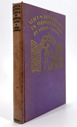 1058 Alice's Adventures in Wonderland; Illustrations by Willy Pogany. Lewis Carroll, Charles L....