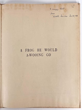 A Frog He Would A-Wooing Go