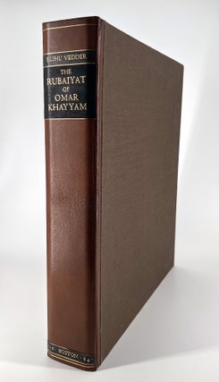 The Rubáiyát of Omar Khayyám, The Astronomer-Poet of Persia ...