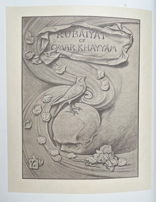 The Rubáiyát of Omar Khayyám, The Astronomer-Poet of Persia ...