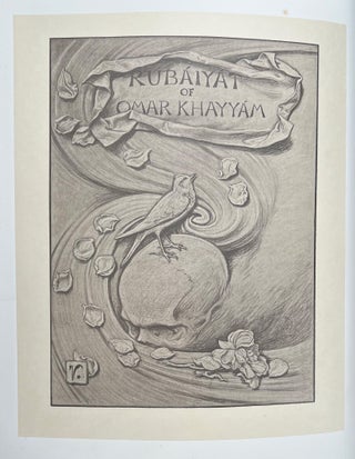 The Rubáiyát of Omar Khayyám, The Astronomer-Poet of Persia ...