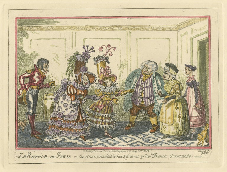 111 Le Retour de Paris, or, the Neice presented to her Relatives by Her French Governess. George Cruikshank.