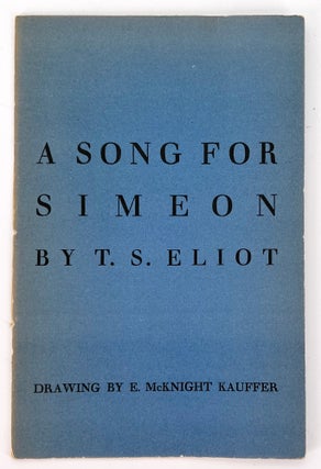 1118 A Song for Simeon; Drawings by E. McKnight Kauffer. T. S. Eliot