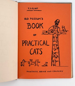 1121 Old Possum's Book of Practical Cats. T. S. Eliot