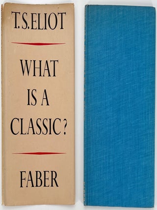1129 What is a Classic?; An address delivered before the Virgil Society on the 16th of October...