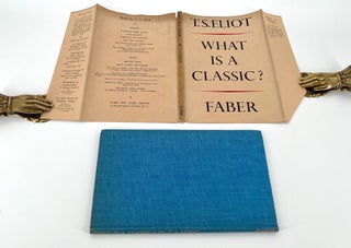 What is a Classic?; An address delivered before the Virgil Society on the 16th of October 1944