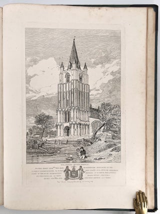 Antiquities of Norfolk; A Series of Etchings Illustrative of the Architectural Antiquities of Norfolk, with References to the Authors who have Described or Figured them.