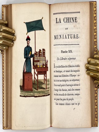 La Chine en Miniature & Coup d'Oeil sur la Chine; ou Choix del Costumes, Arts et Métiers de cet Empire.