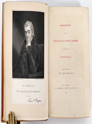 Recollections of the Table Talk of Samuel Rogers to which is added, Porsoniana; Edited by Alexander Dyce
