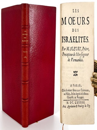 1457 Les Moeurs des Israelites. Claude Fleury