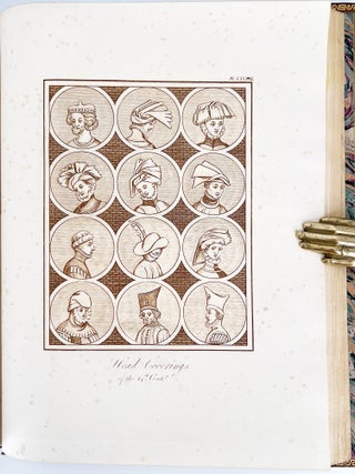 A Complete View of the Dress and Habits of the People of England; from the establishment of the Saxons in Britain to the present time, illustrated by engravings taken from the most authentic remains of Antiquity.