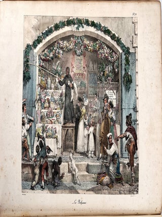 Un an à Rome et dans ses environs; Recueil de dessins lithographiés, représentant les costumes, les usages et le cérémonies civiles et religieuses des états romains, et généralement tout ce qu'on y voit de remarquable pendant le cours d'une année.