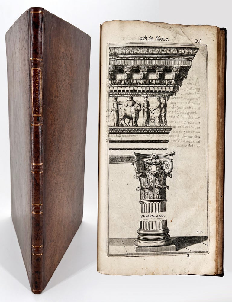 1590 A Parallel of Antient Architecture with Modern; In a Collection of Ten Principal Authors who have Written upon the Five Orders, Palladio and Scamozzi, Serlio and Vignola, D. Barbaro and Cataneo, L.B. Alberti and Viola, Bullant and De Lorme, Compared with One Another. The Three Greek Orders, Dorique, Ionique, and Corinthian, Comprise the First Part of this Treatise. And the Two Latine, Tuscan and Composita, the Latter. .... With Leon Baptista Alberti's Treatise of Statues. John Evelyn, Roland de Chambray Friar.