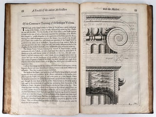 A Parallel of Antient Architecture with Modern; In a Collection of Ten Principal Authors who have Written upon the Five Orders, Palladio and Scamozzi, Serlio and Vignola, D. Barbaro and Cataneo, L.B. Alberti and Viola, Bullant and De Lorme, Compared with One Another. The Three Greek Orders, Dorique, Ionique, and Corinthian, Comprise the First Part of this Treatise. And the Two Latine, Tuscan and Composita, the Latter. .... With Leon Baptista Alberti's Treatise of Statues.