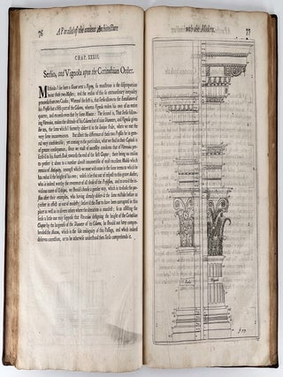 A Parallel of Antient Architecture with Modern; In a Collection of Ten Principal Authors who have Written upon the Five Orders, Palladio and Scamozzi, Serlio and Vignola, D. Barbaro and Cataneo, L.B. Alberti and Viola, Bullant and De Lorme, Compared with One Another. The Three Greek Orders, Dorique, Ionique, and Corinthian, Comprise the First Part of this Treatise. And the Two Latine, Tuscan and Composita, the Latter. .... With Leon Baptista Alberti's Treatise of Statues.