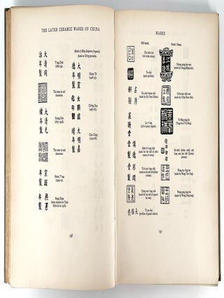 The Later Ceramic Wares of China; Being the Blue and White, Famille Verte, Famille Rose, Monochromes, etc., of the K'ang Hsi, Yung Chêng, Chi'en Lung and Other Periods of the Ch'ing Dynasty.
