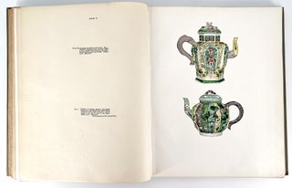 The Later Ceramic Wares of China; Being the Blue and White, Famille Verte, Famille Rose, Monochromes, etc., of the K'ang Hsi, Yung Chêng, Chi'en Lung and Other Periods of the Ch'ing Dynasty.