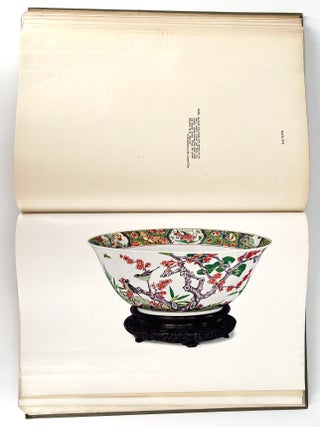 The Later Ceramic Wares of China; Being the Blue and White, Famille Verte, Famille Rose, Monochromes, etc., of the K'ang Hsi, Yung Chêng, Chi'en Lung and Other Periods of the Ch'ing Dynasty.
