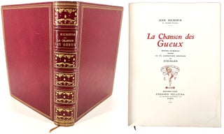 1720 La Chanson des Gueux. Jean Richepin, Théophile Steinlen