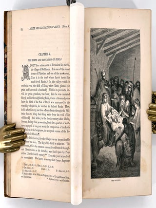 Jesus of Nazareth; His life and Teachings; Founded on the Four Gospels, and illustrated by reference to the manner, customs, religious beliefs, and political institutions of his times. With designs by Doré, De Laroche, Fenn, and others.
