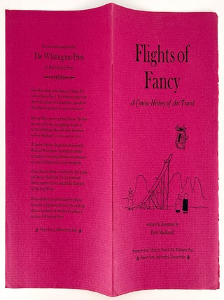 1796 Flights of Fancy; A Concise History of Air Travel. Peter Whittington Press / Mackarell
