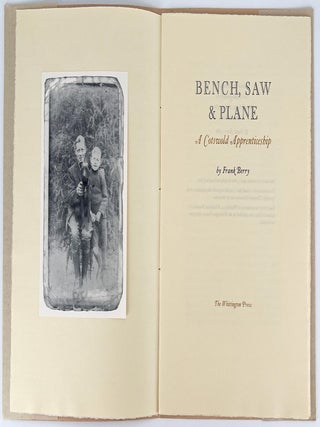 1801 Bench, Saw & Plane; A Cotswold Apprenticeship. Frank Whittington Press / Berry