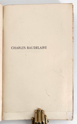 Charles Baudelaire: Souvenirs, Correspondances, Bibliographie, suivie de pièces inédites