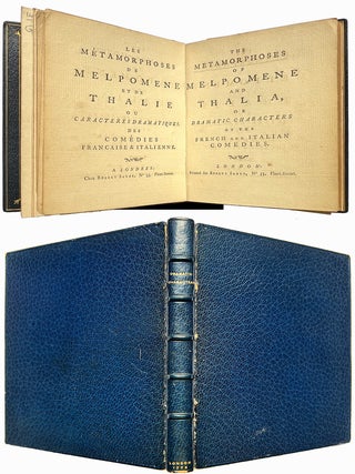 1886 The Metamorphoses of Melpomene and Thalia, or Dramatic Characters of the French and Italian...