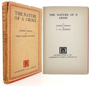 1933 The Nature of a Crime. Joseph Conrad, Ford Madox Ford, F M. Hueffer