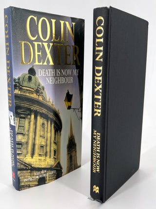 2294 Death Is Now My Neighbour. Colin Dexter