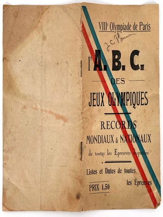 Grouping of materials relating to the 1924 Paris Olympic Games: A) Die Olympischen Spiele – Paris 1924; B) Guide to the Olympic Games Paris 1924; C) VIIIe Olympiade de Paris, l'A. B. C. des Jeux Olympiques; D) Heliogravure d'Art, Paris, série 2.