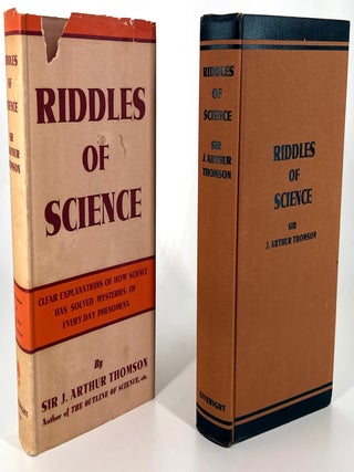 2365 Riddles of Science. Sir J. Arthur Thomson