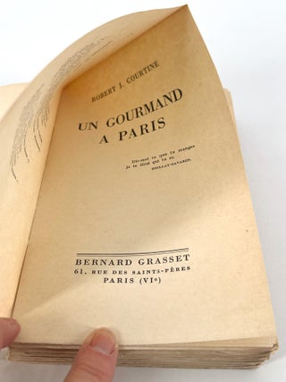 Un gourmand à Paris; Toutes les maisons où l'on mange bien.