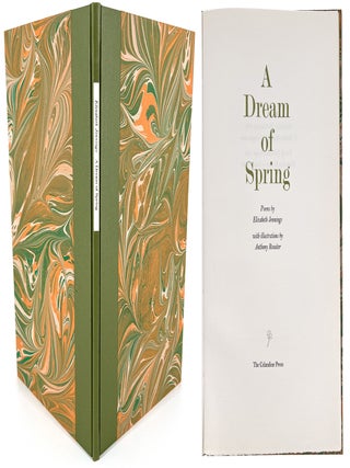 2410 A Dream of Spring: Poems by Elizabeth Jennings, with Illustrations by Anthony Rossiter....