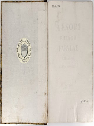 Aesopi Phrygii Fabulae graecae latine conversae (Aesop the Phrygian / Greek Fables Translated into Latin)