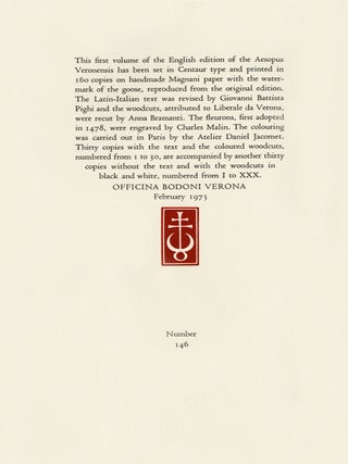 FABLES OF AESOP Printed from the Veronese Edition of MCCCCLXXIX in Latin Verses and the Italian Version by Accio Zucco. - (And:) The First Three Books of Caxton's Aesop Containing the Fables Illustrated in the Verona Aesopus of MCCCCLXXIX.
