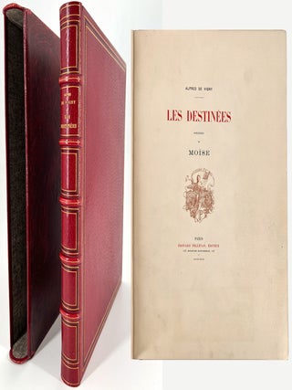 301 Les Destinées; Précédés de Moïse. Alfred Victor Vigny, Comte de