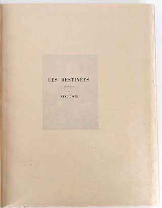 Les Destinées; Précédés de Moïse
