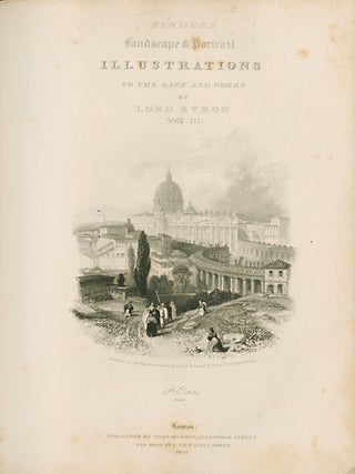 Finden's Illustrations for the Life and Works of Lord Byron; With Original and Selected Information on the Subjects of the Engravings