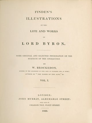 Finden's Illustrations for the Life and Works of Lord Byron; With Original and Selected Information on the Subjects of the Engravings