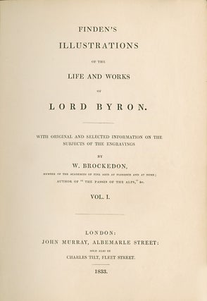 Finden's Illustrations for the Life and Works of Lord Byron; With Original and Selected Information on the Subjects of the Engravings