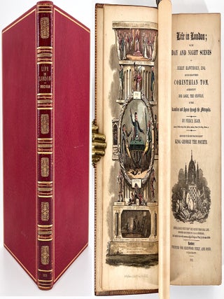 46 Life in London; Or, The Day and Night Scenes of Jerry Hawthorn, Esq. and his Elegant Friend...