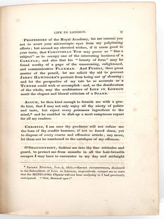 Life in London; Or, The Day and Night Scenes of Jerry Hawthorn, Esq. and his Elegant Friend Corinthian Tom, Accompanied by Bob Logic, the Oxonian, in their Rambles and Sprees Through the Metropolis.