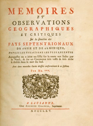 55 Mémoires et Observations Géographiques et Critiques sur la Situation des Pays Septentrionaux...