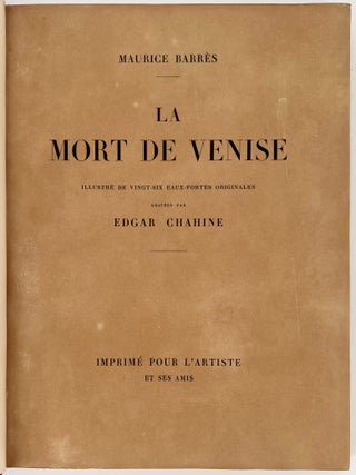 La Mort de Venise; Illustré de vingt-six eaux-fortes originales