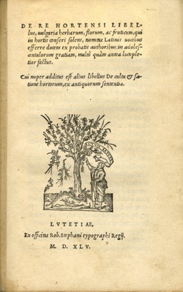 610 De re hortensi libellus (A small book on gardening); ...vulgaria herborum, florum ac fruticum...