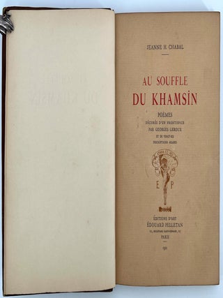 Au Souffle du Khamsîn; Poèmes décorés d'un frontispice par Georges Leroux et de vingt-six inscriptions Arabes