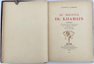Au Souffle du Khamsîn; Poèmes décorés d'un frontispice par Georges Leroux et de vingt-six inscriptions Arabes