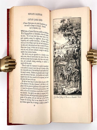 The Complete Newgate Calendar; Being Captain Charles Johnson's General History of the Lives and Adventures of the Most Famous Highwaymen, Murderers, Street Robbers, and Accounts of the Voyages and Plunders of the Most Notorious Pyrates, 1726