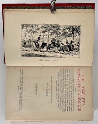 The Complete Newgate Calendar; Being Captain Charles Johnson's General History of the Lives and Adventures of the Most Famous Highwaymen, Murderers, Street Robbers, and Accounts of the Voyages and Plunders of the Most Notorious Pyrates, 1726